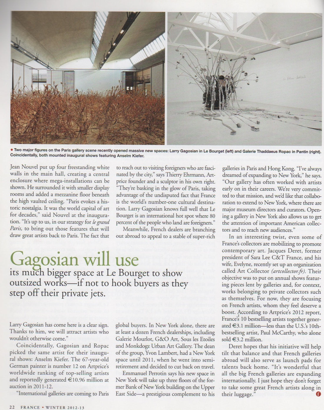 Gagosian will use its much better space at Le Bourget to show outsized works