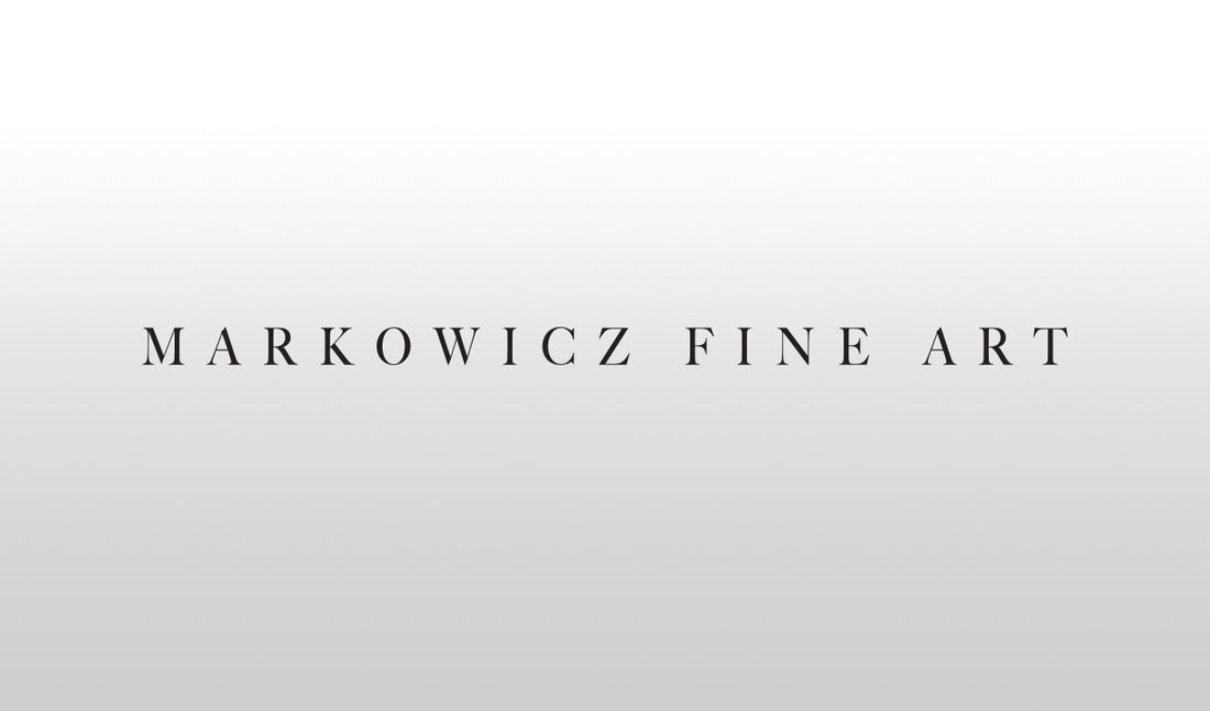 Markowicz Fine Art