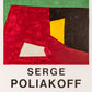 Expo Galerie Louis Carré (after) Serge Poliakoff, 1981 - Mourlot Editions - Fine_Art - Poster - Lithograph - Wall Art - Vintage - Prints - Original