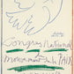 Congres National du Mouvement de la Paix - Issy-les-Moulineaux (after) Pablo Picasso, 1962 - Mourlot Editions - Fine_Art - Poster - Lithograph - Wall Art - Vintage - Prints - Original